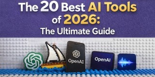 The 20 Best AI Tools of 2026: The Ultimate Guide