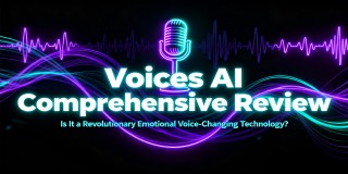 Voices AI Comprehensive Review: Is it a Cutting-Edge Emotional Voice Changer?